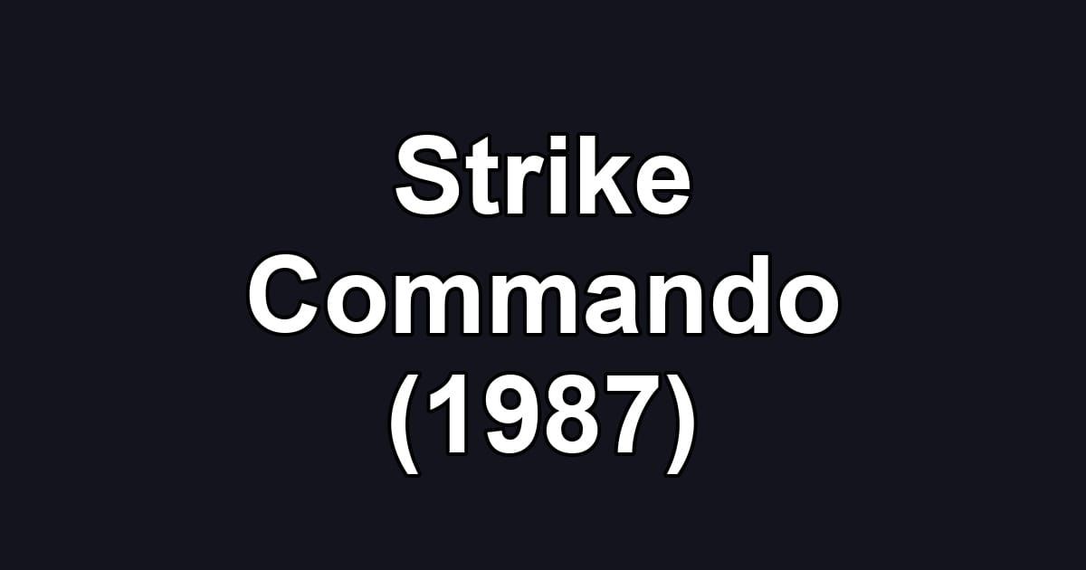 Strike Commando (1987)