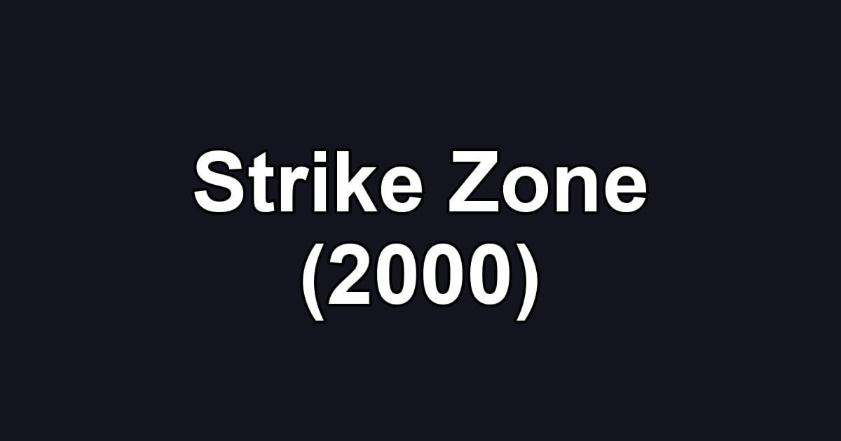 Strike Zone (2000)