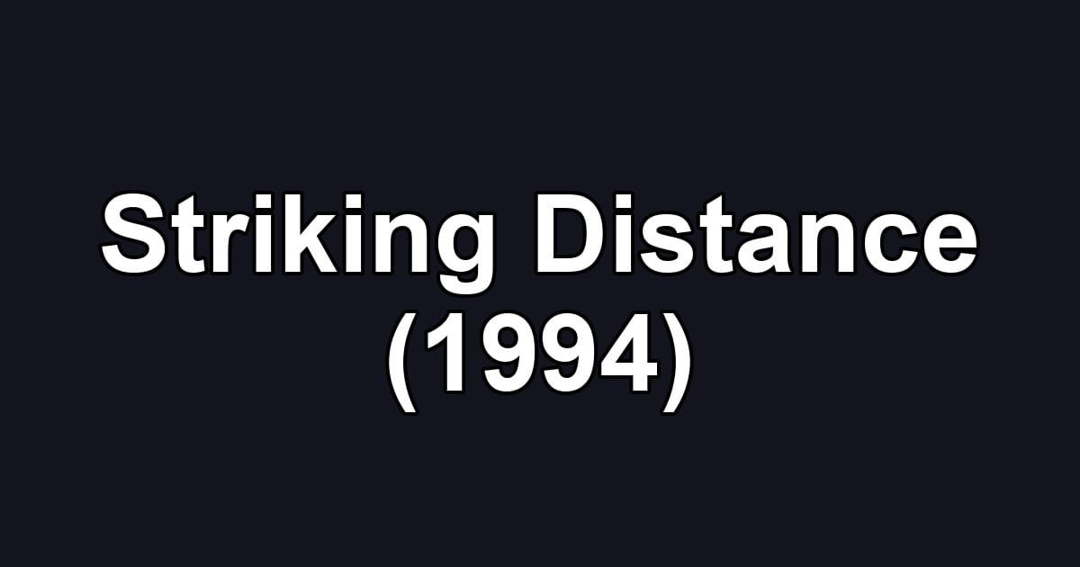 Striking Distance (1994)