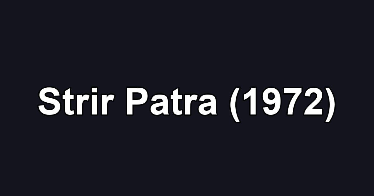 Strir Patra (1972)