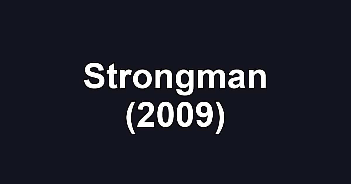 Strongman (2009)