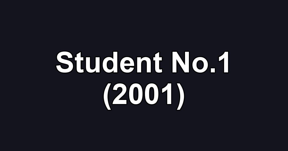 Student No.1 (2001)
