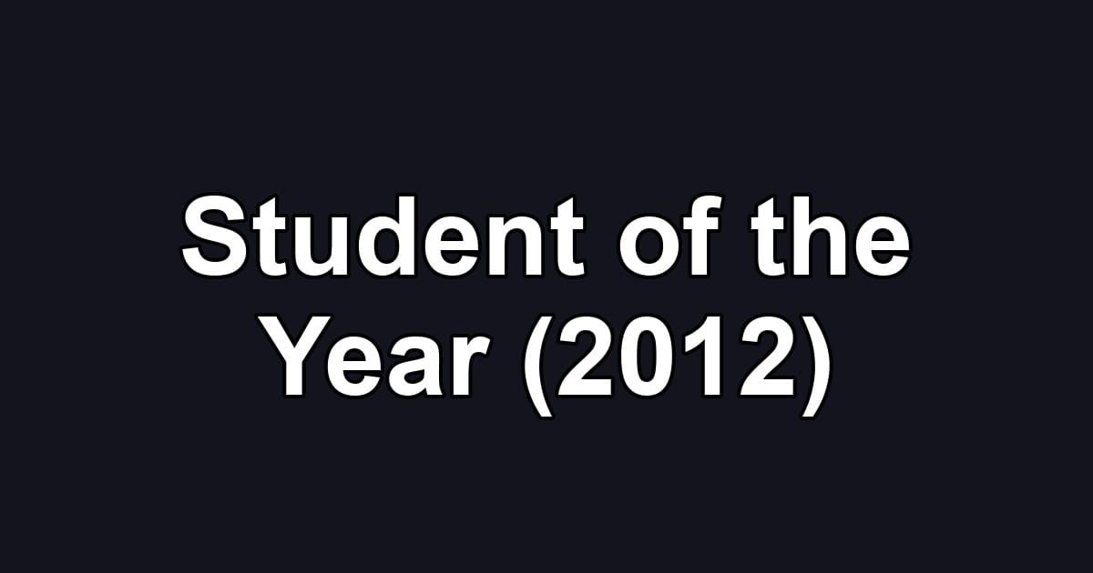 Student of the Year (2012)