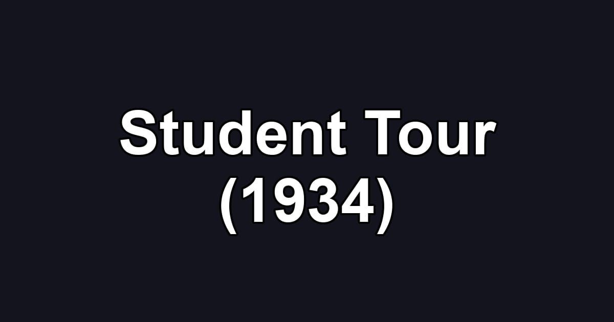 Student Tour (1934)