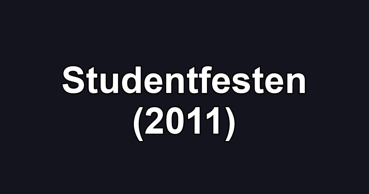 Studentfesten (2011)