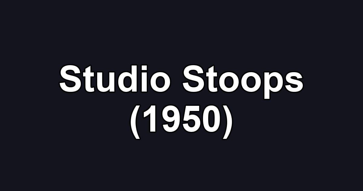 Studio Stoops (1950)