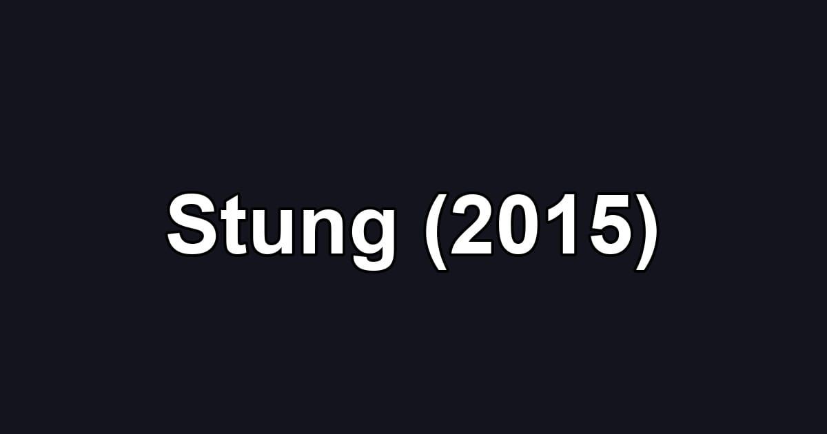 Stung (2015)