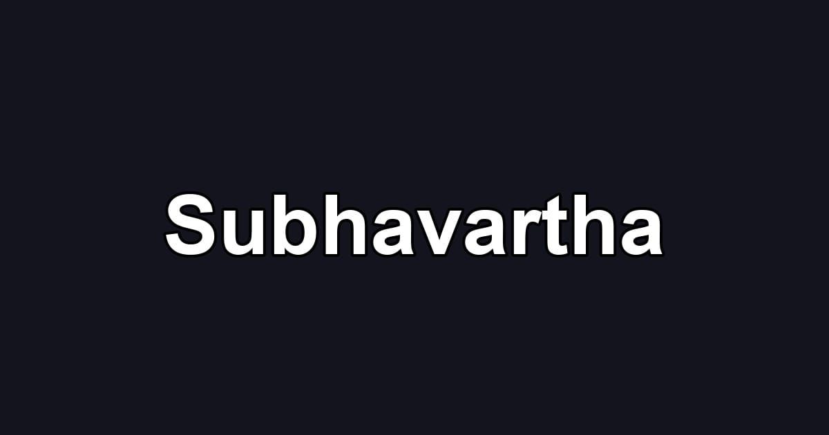Subhavartha