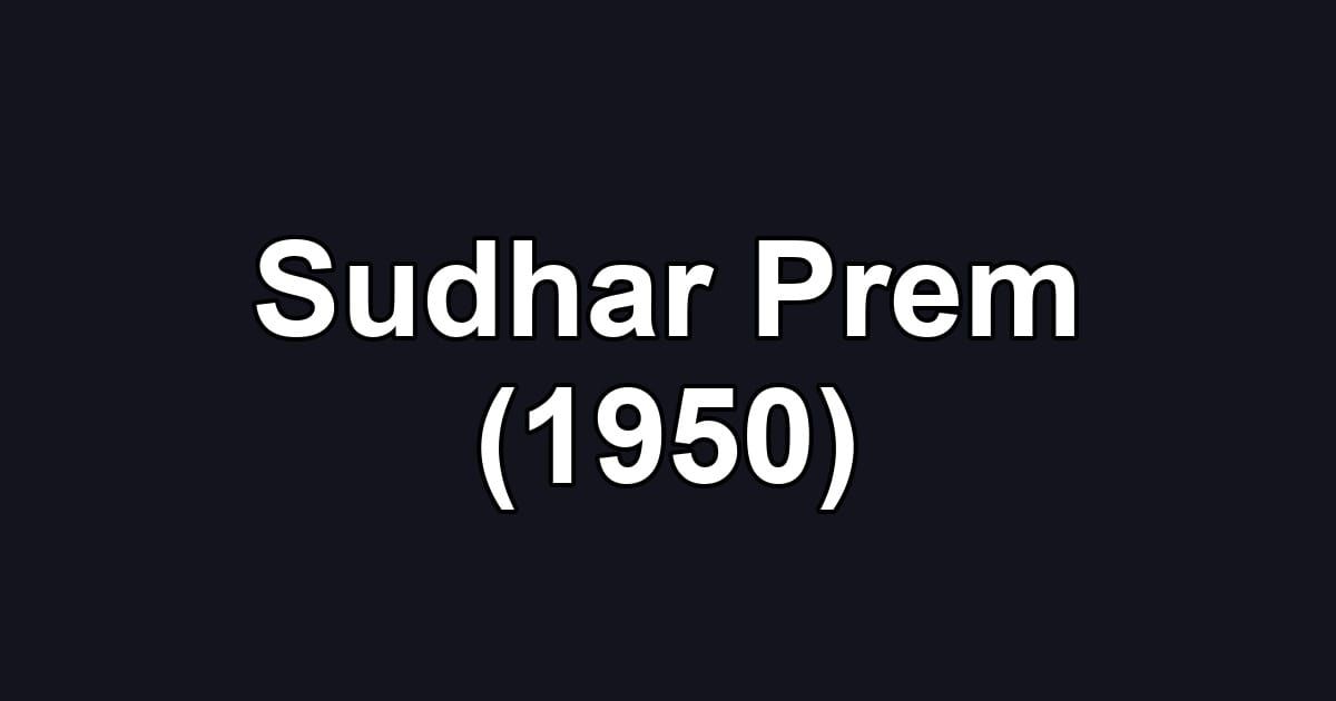Sudhar Prem (1950)