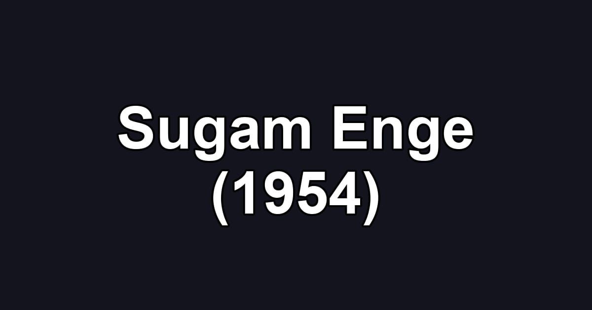 Sugam Enge (1954)