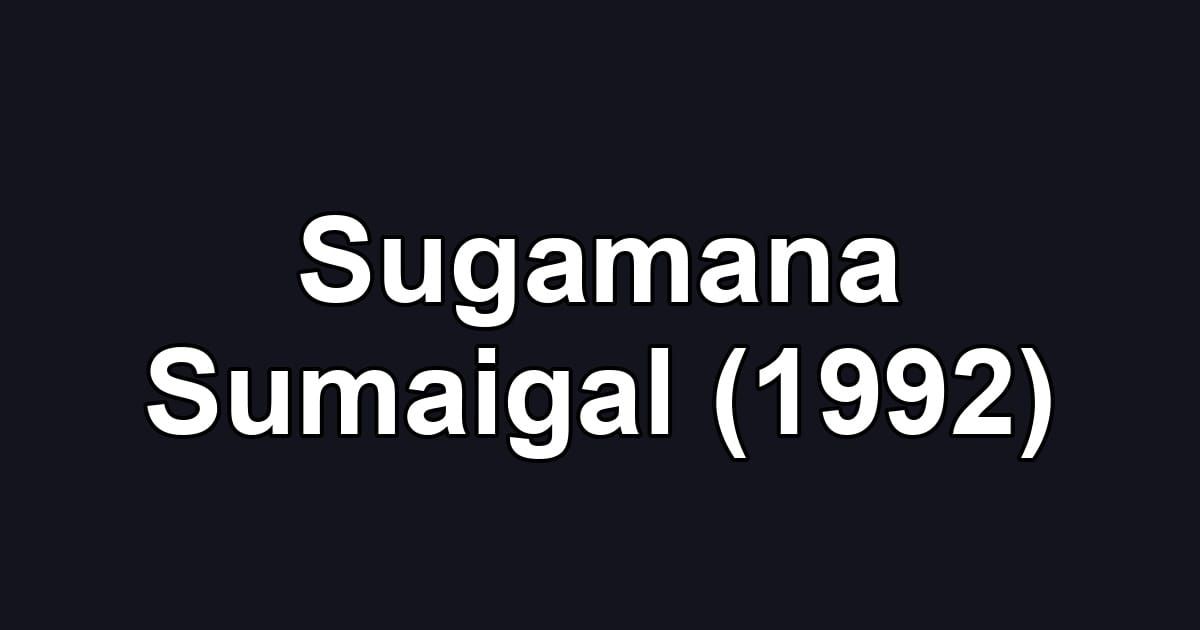 Sugamana Sumaigal (1992)