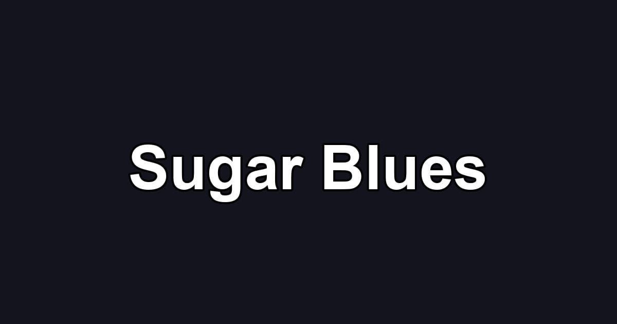 Sugar Blues