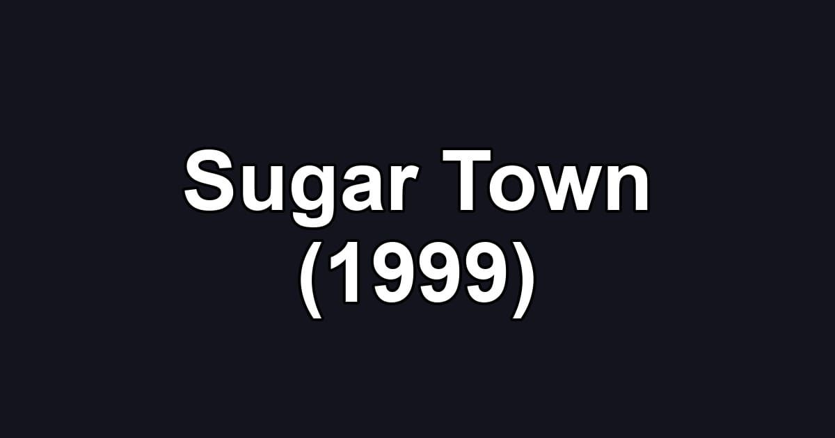 Sugar Town (1999)