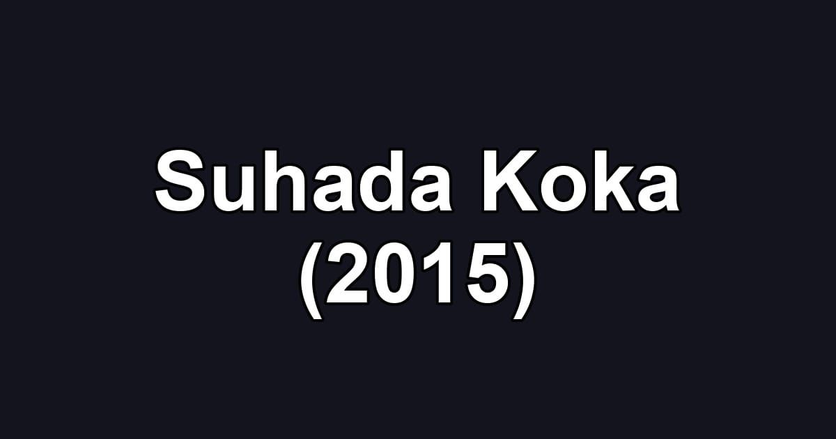 Suhada Koka (2015)