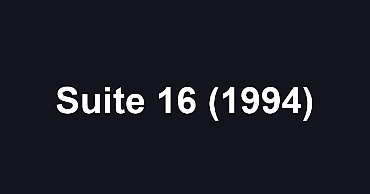 Suite 16 (1994)