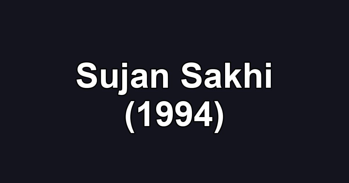 Sujan Sakhi (1994)