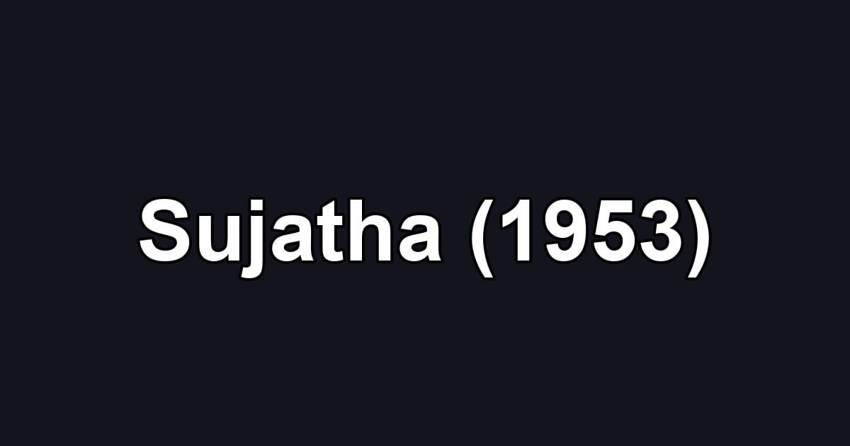 Sujatha (1953)