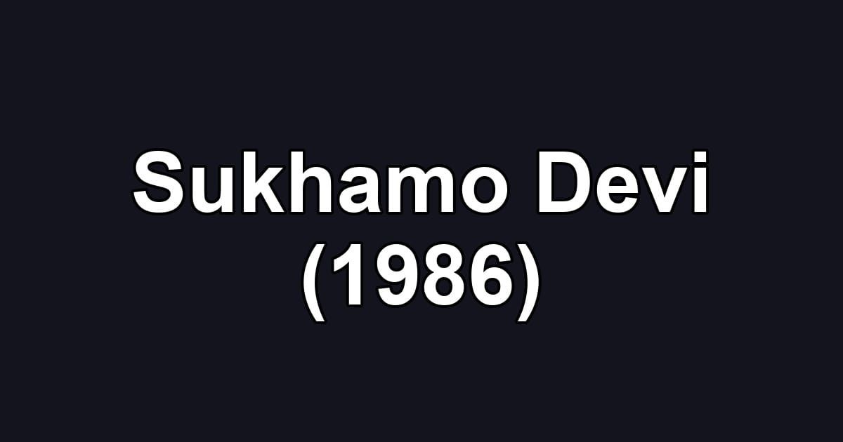 Sukhamo Devi (1986)