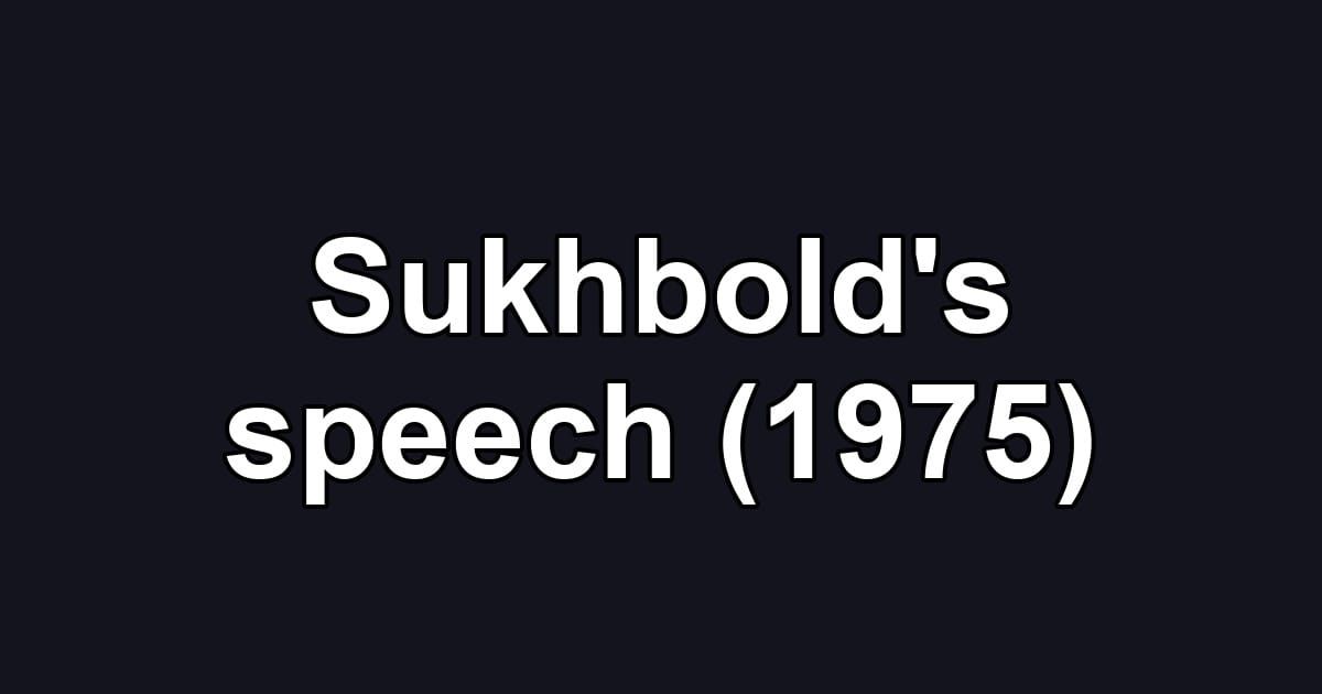 Sukhbold's speech (1975)