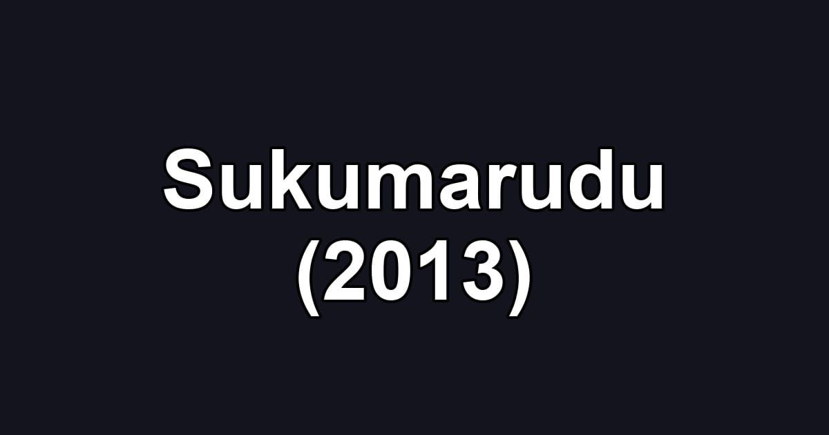 Sukumarudu (2013)