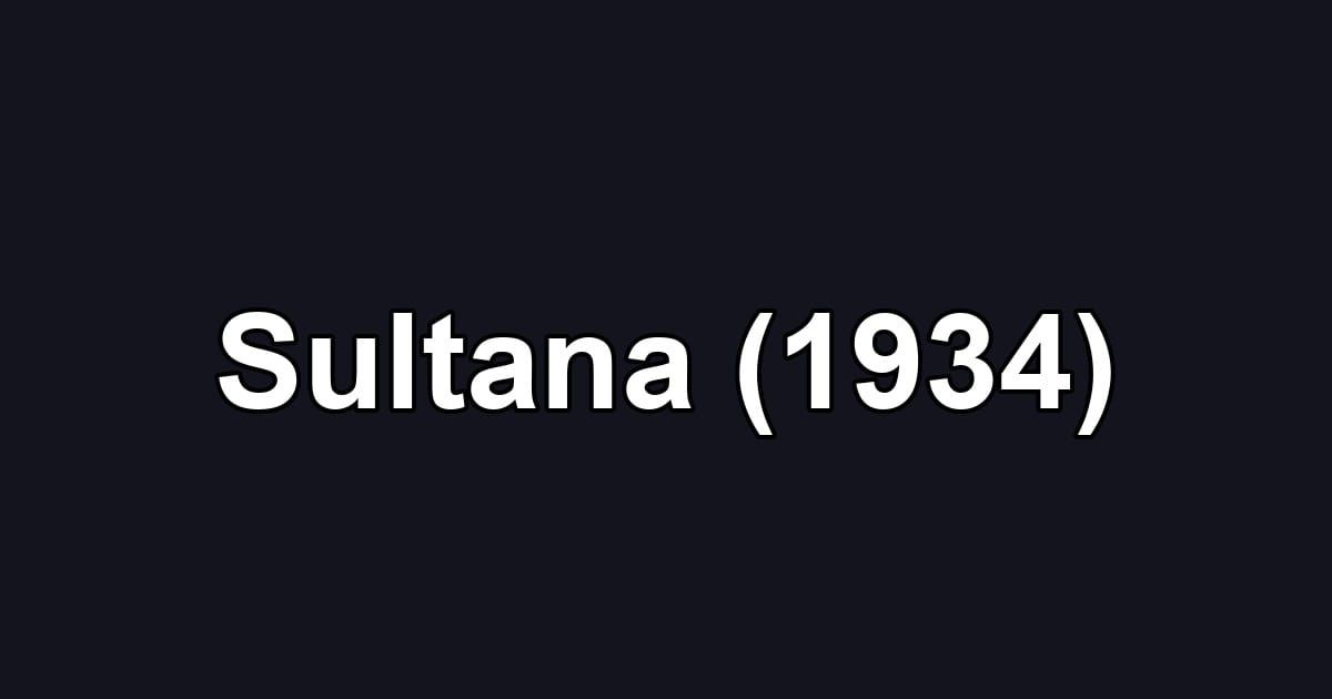 Sultana (1934)