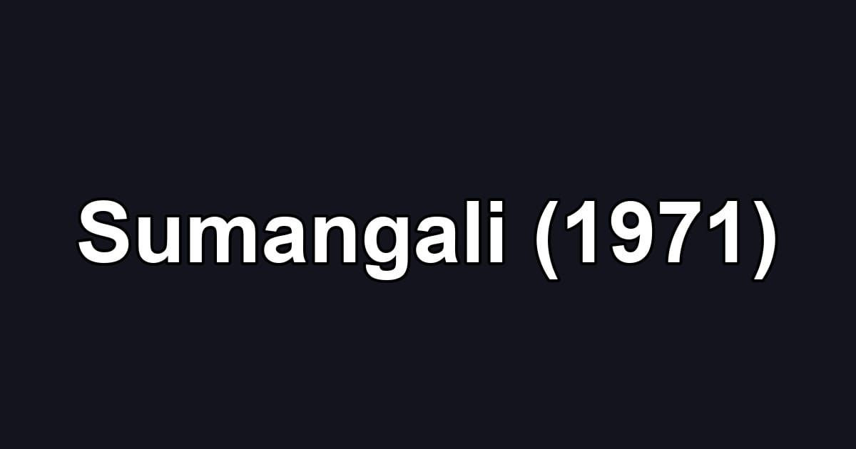 Sumangali (1971)