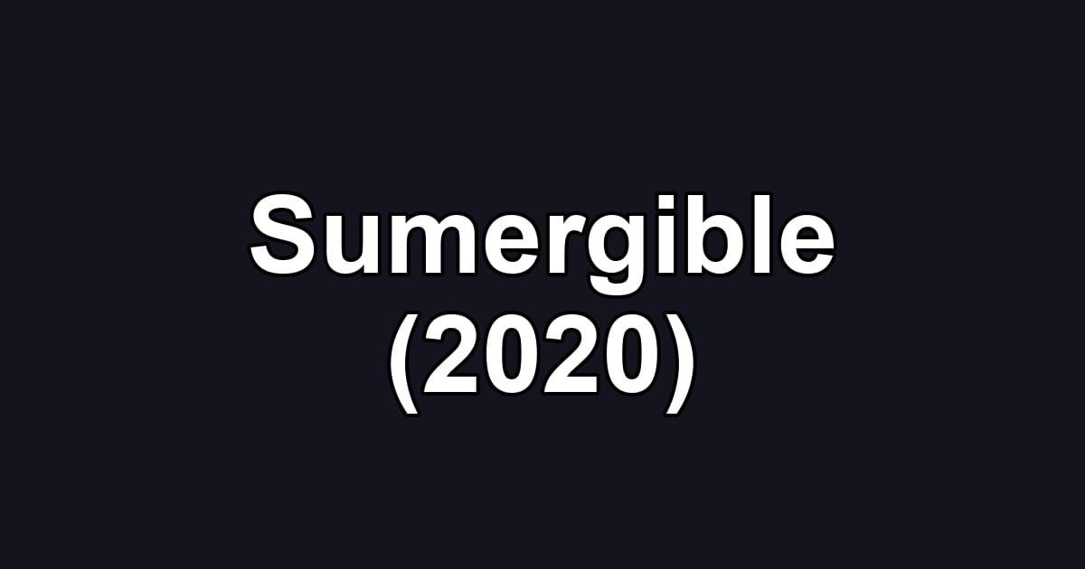 Sumergible (2020)