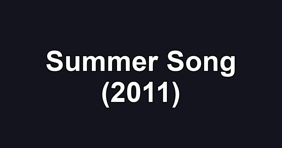 Summer Song (2011)