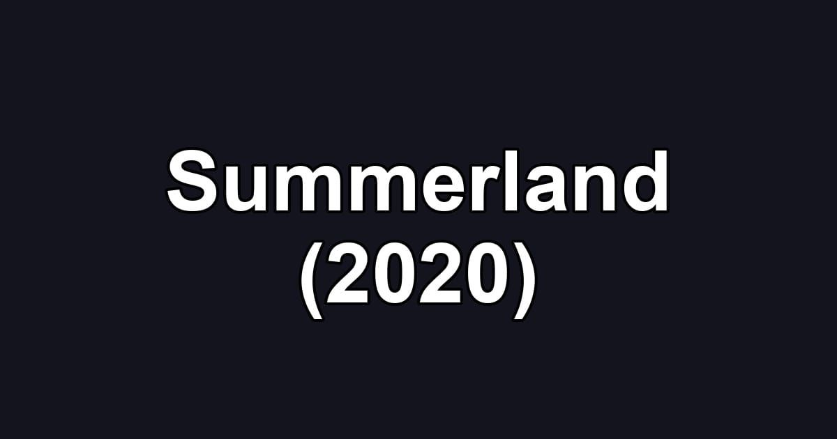 Summerland (2020)