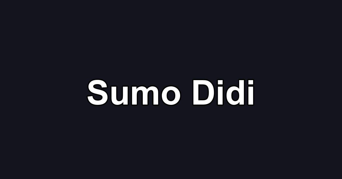 Sumo Didi