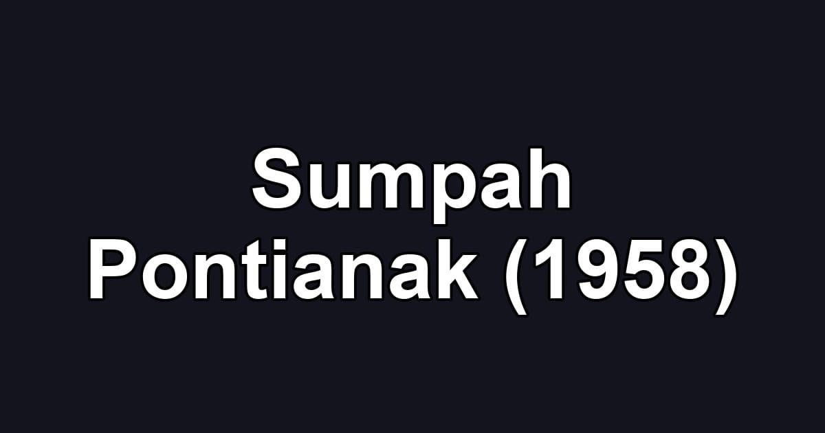 Sumpah Pontianak (1958)