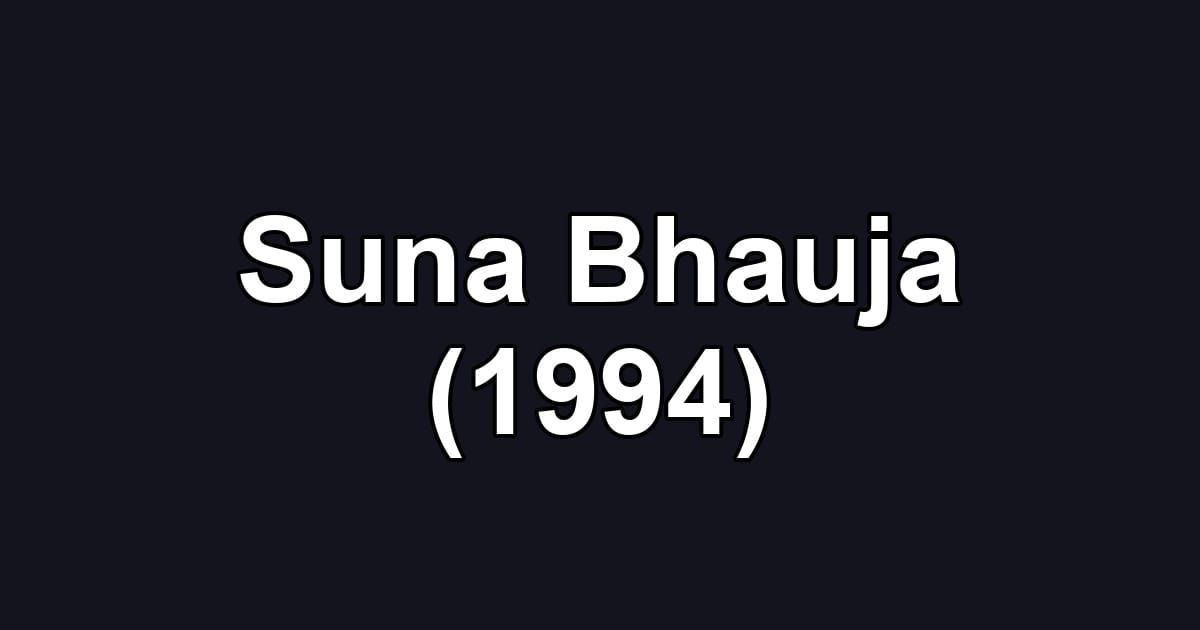 Suna Bhauja (1994)