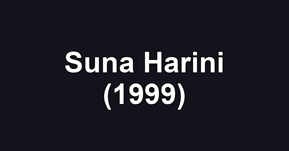 Suna Harini (1999)