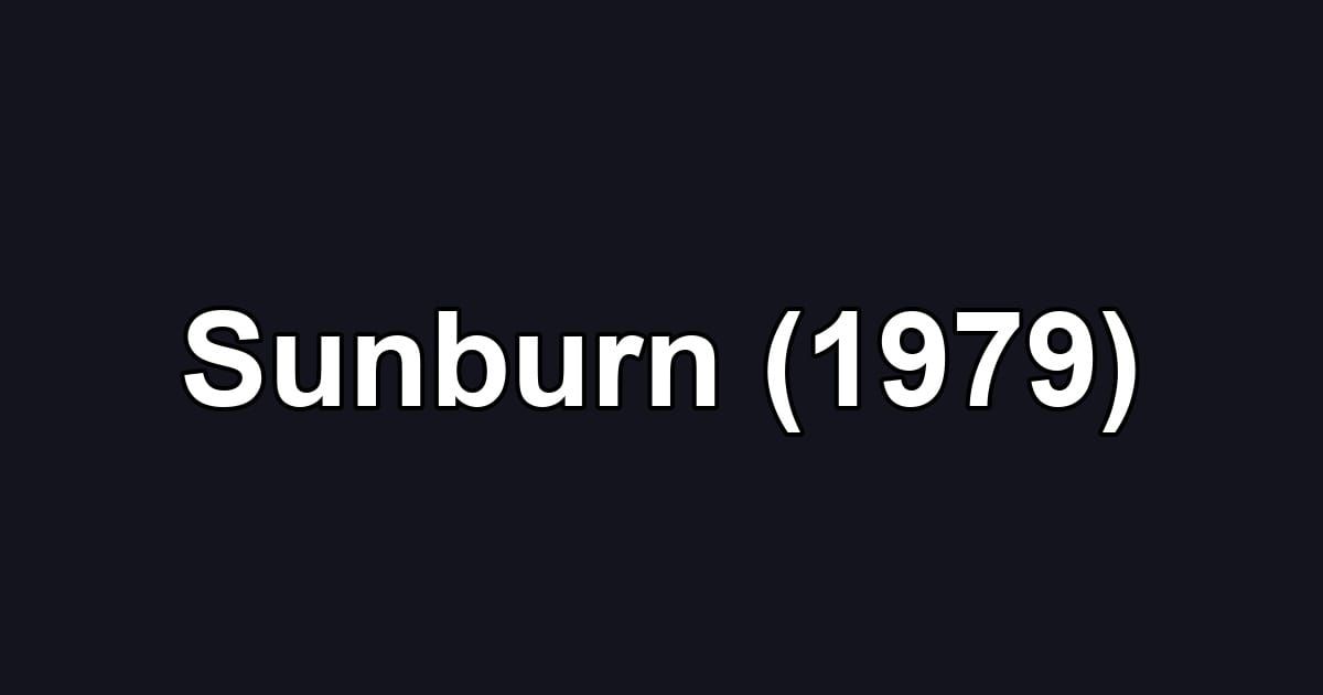 Sunburn (1979)