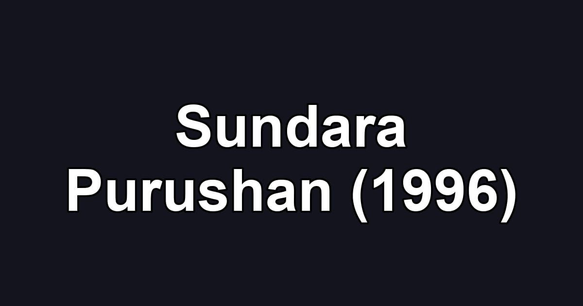 Sundara Purushan (1996)