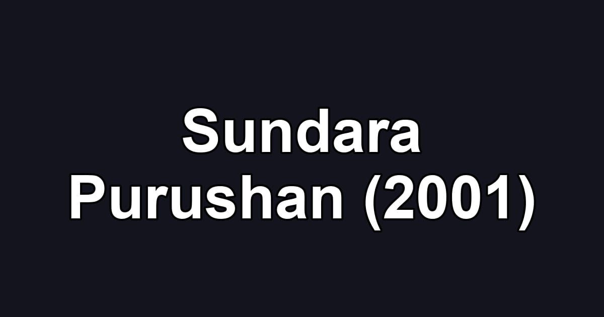 Sundara Purushan (2001)