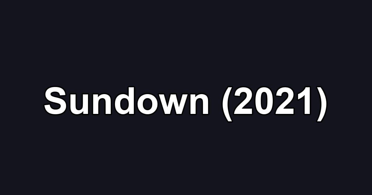 Sundown (2021)