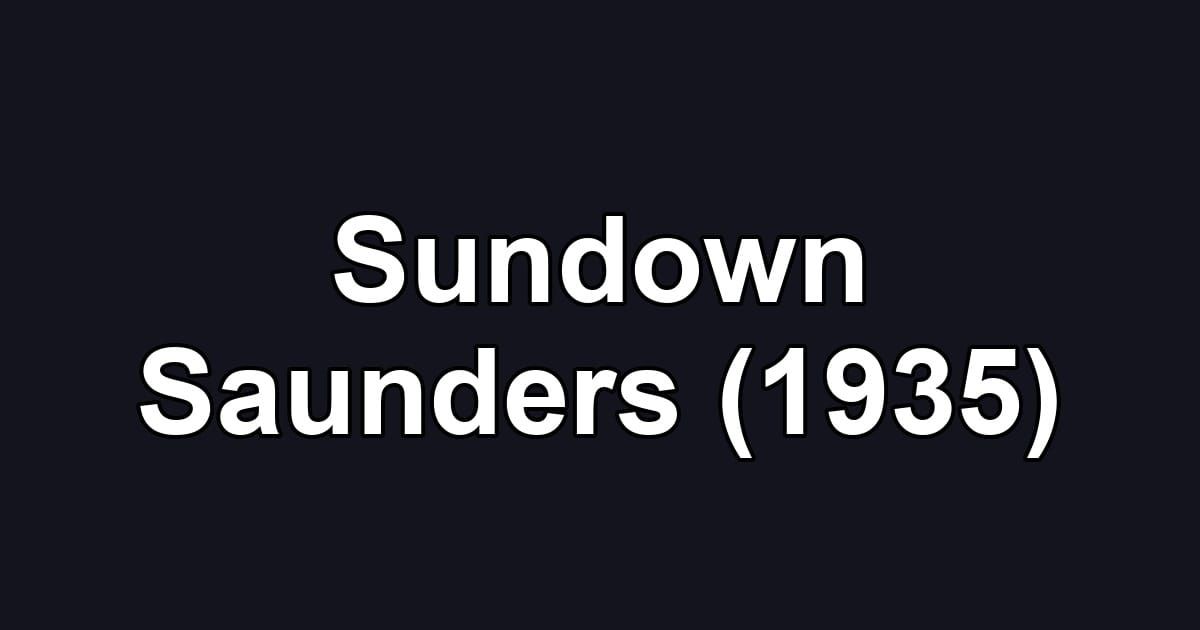 Sundown Saunders (1935)