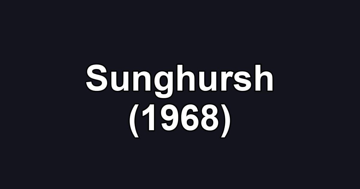 Sunghursh (1968)