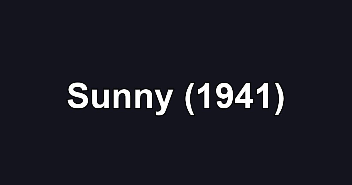 Sunny (1941)