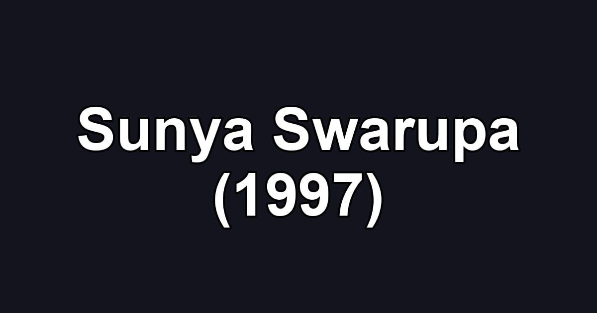 Sunya Swarupa (1997)