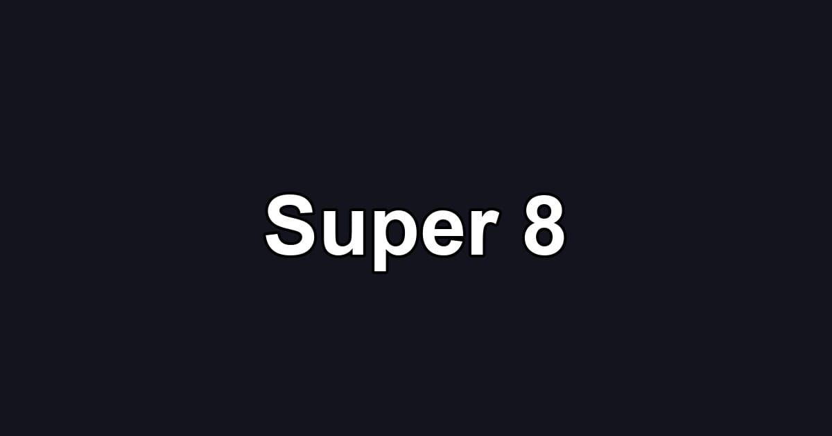 Super 8