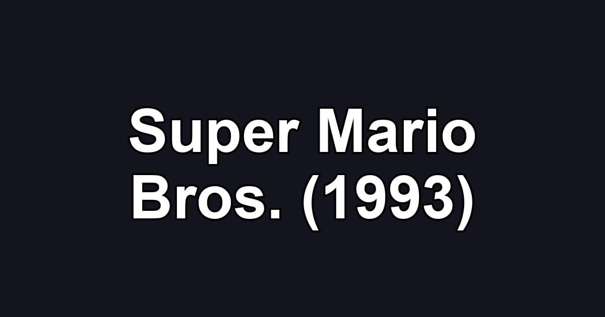 Super Mario Bros. (1993)