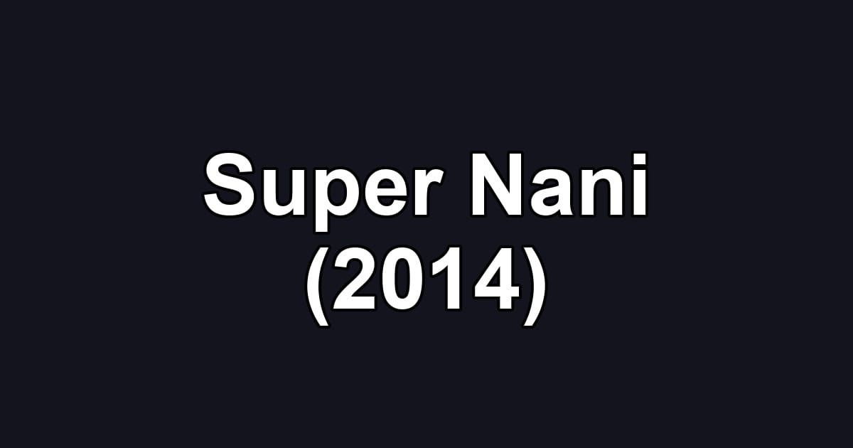 Super Nani (2014)
