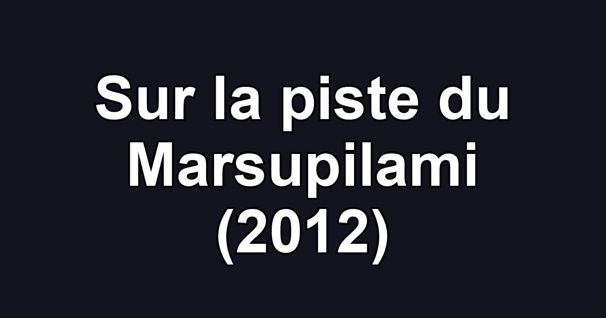 Sur la piste du Marsupilami (2012)