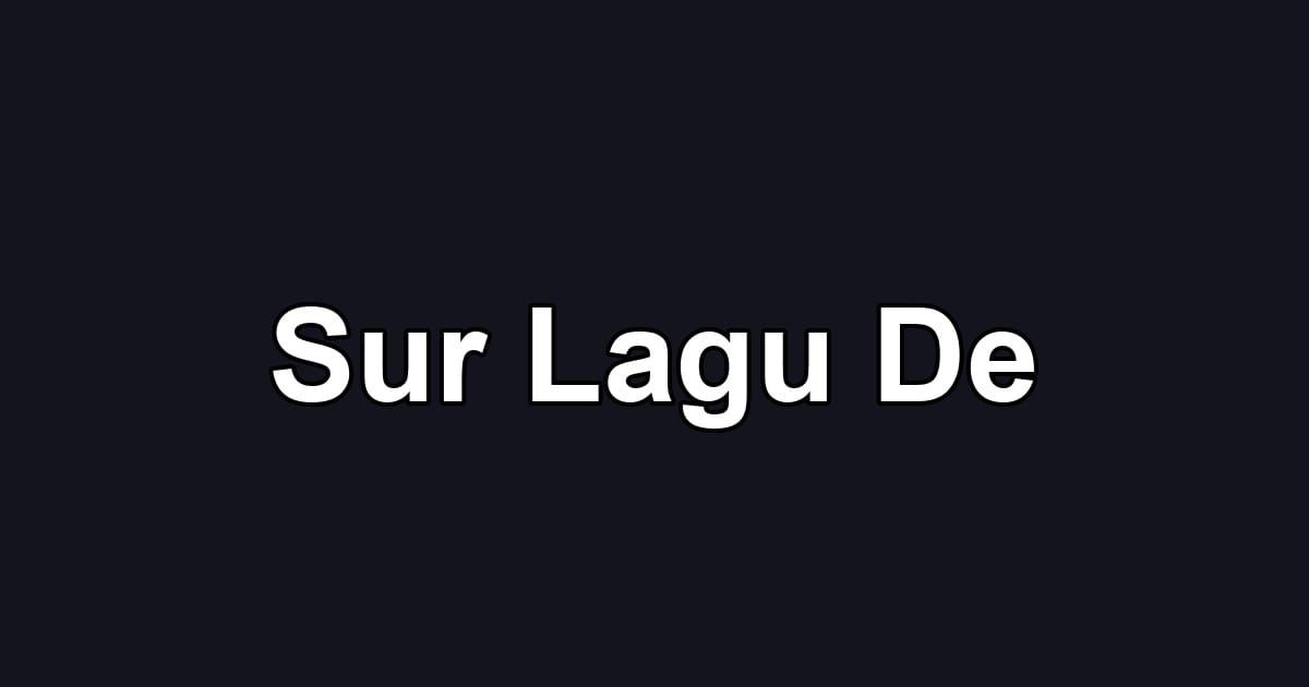 Sur Lagu De