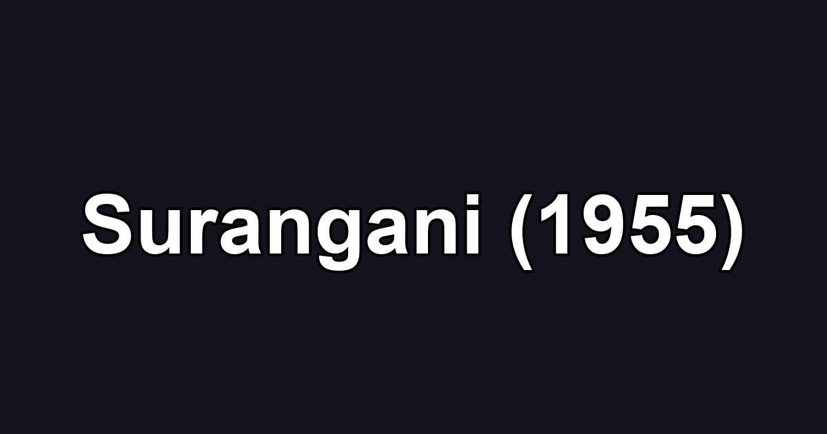 Surangani (1955)
