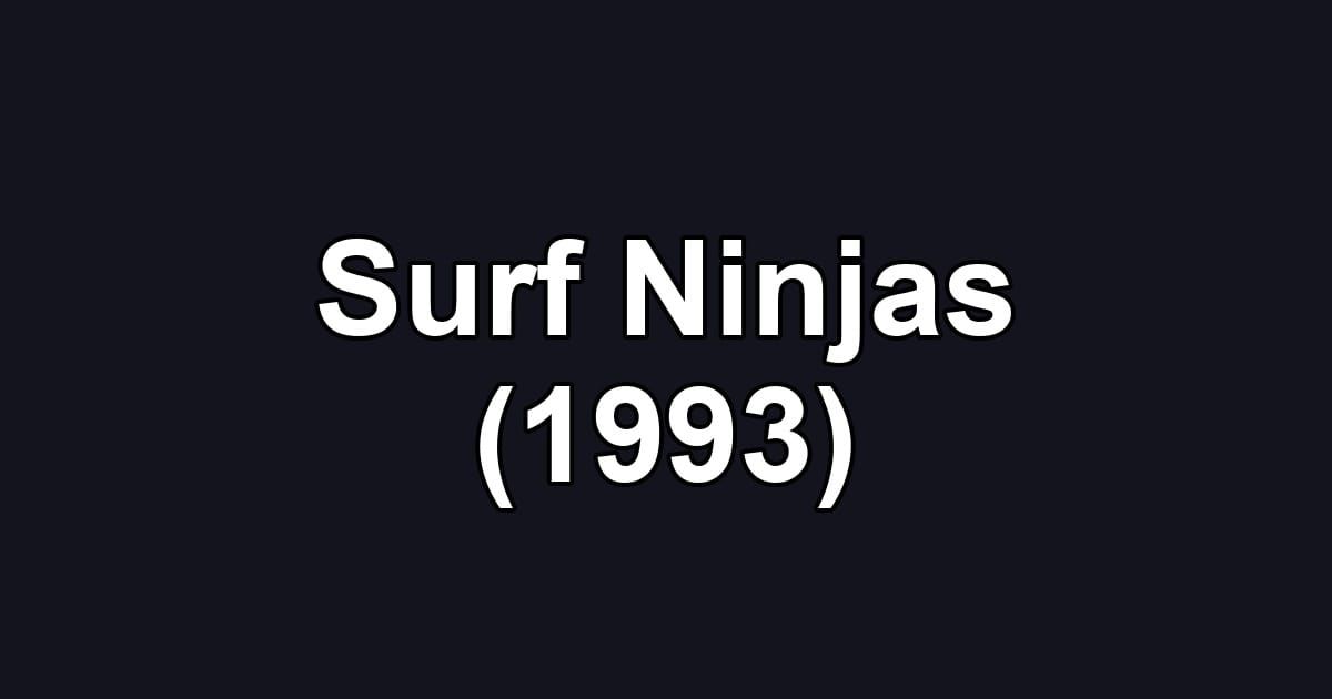 Surf Ninjas (1993)
