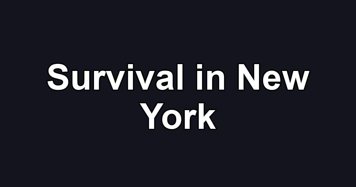 Survival in New York