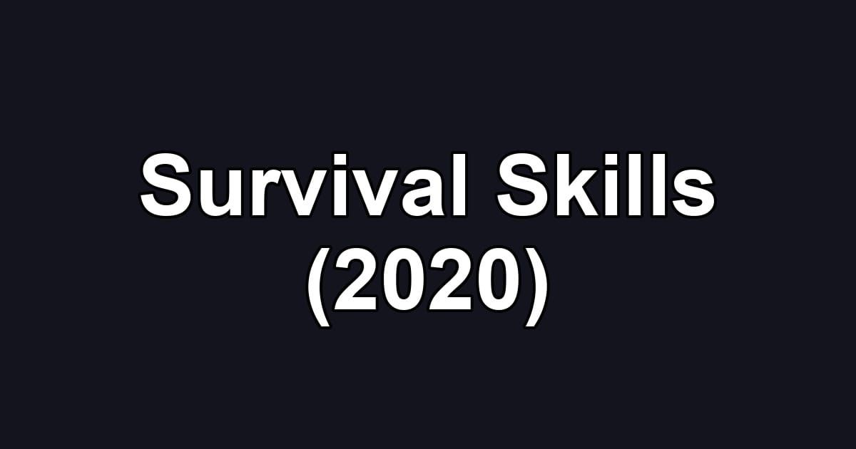 Survival Skills (2020)